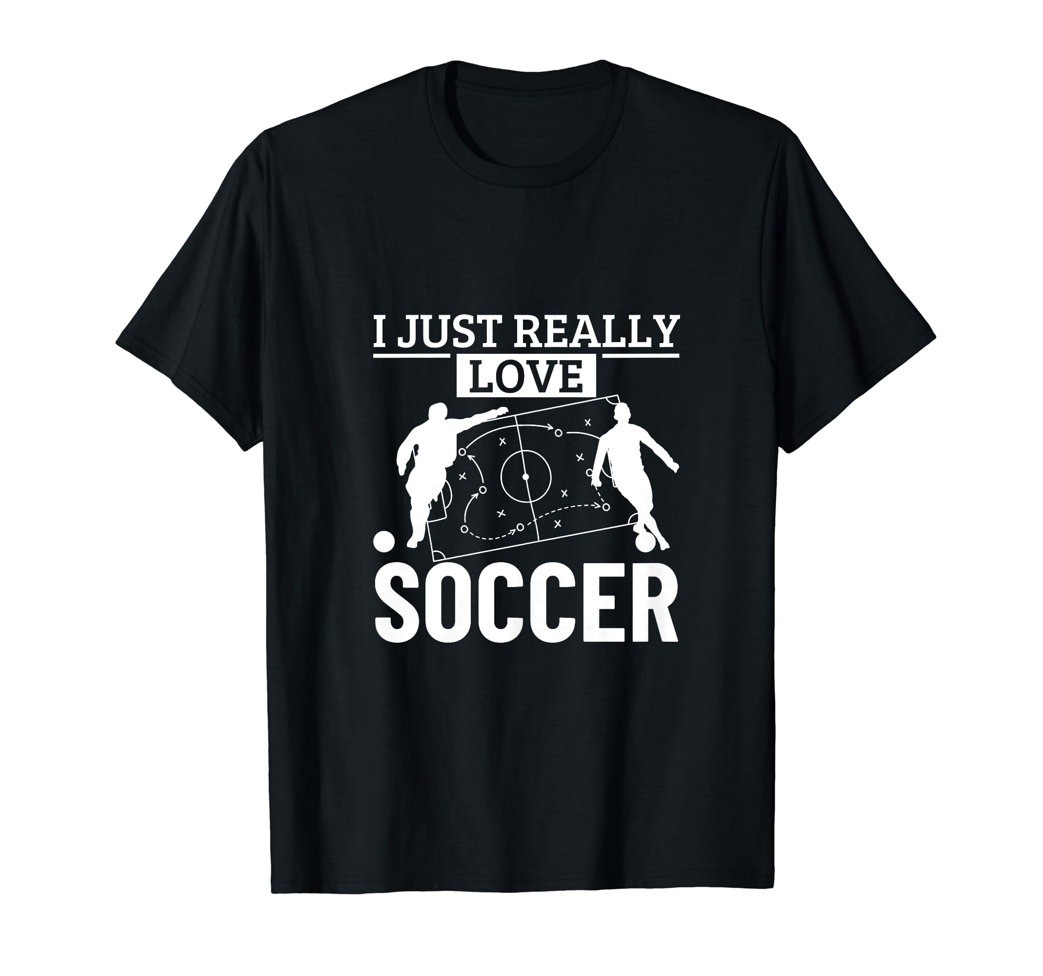 Soccer Player I Just Really Love Soccer T-Shirt - Minimalist Print Unisex