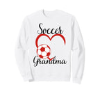 Funny Grandma Proud Soccer Sweatshirt - Casual Everyday Wear Men Women