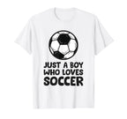 Just Who Loves Soccer T-Shirt - Graphic Print Unisex
