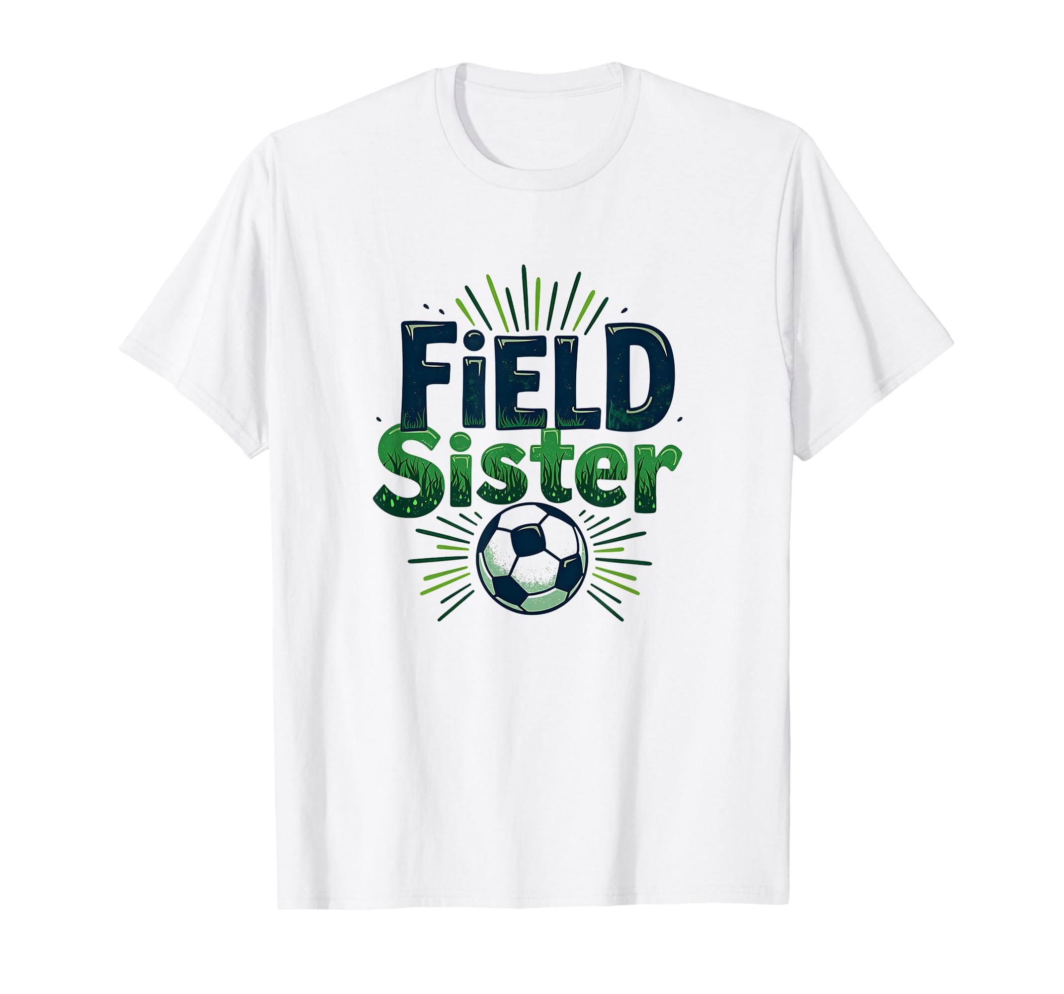 Field Sister Soccer Sibling Pride T-Shirt - Aesthetic Graphic for Adults