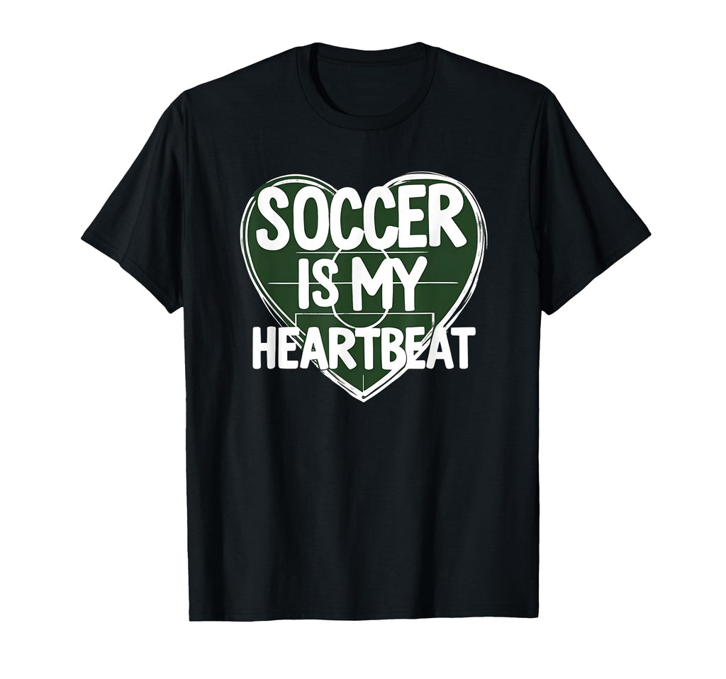 Soccer Is My Heartbeat Funny Soccer T-Shirt - Trendy Graphic Men Women