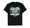 Soccer Is My Heartbeat Funny Soccer T-Shirt - Trendy Graphic Men Women