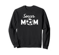 Soccer Sports Funny Soccer Mom Sweatshirt - Unique Graphic Unisex