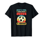 Just Who Loves Jesus And Soccer Christian T-Shirt - Minimalist Print Unisex