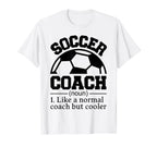 Soccer Coach T-Shirt - Aesthetic Graphic Men Women
