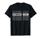 Soccer Mom Funny Layered Text Mother T-Shirt - Streetwear Style Men Women