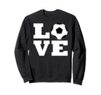 Love Soccer Player Sports Lover Sweatshirt - Novelty Apparel for Adults