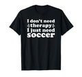 Soccer I Love Soccer Funny Soccer Player T-Shirt - Aesthetic Graphic Unisex