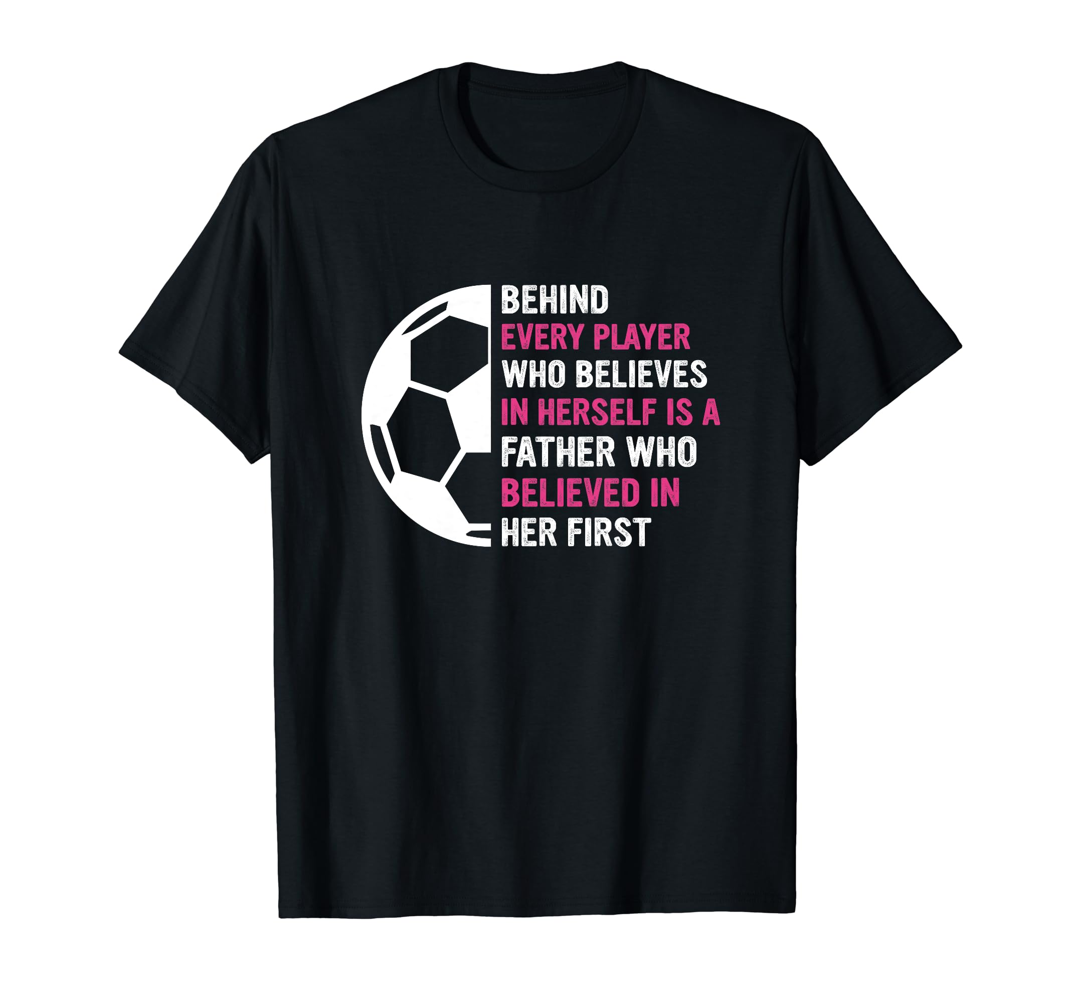 Behind Every Player Is Father T-Shirt - Aesthetic Graphic for Adults