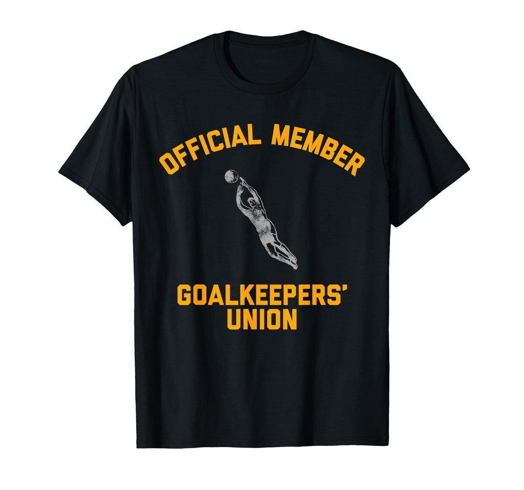 Member Goalkeepers Union Soccer T-Shirt - Graphic Print for Adults