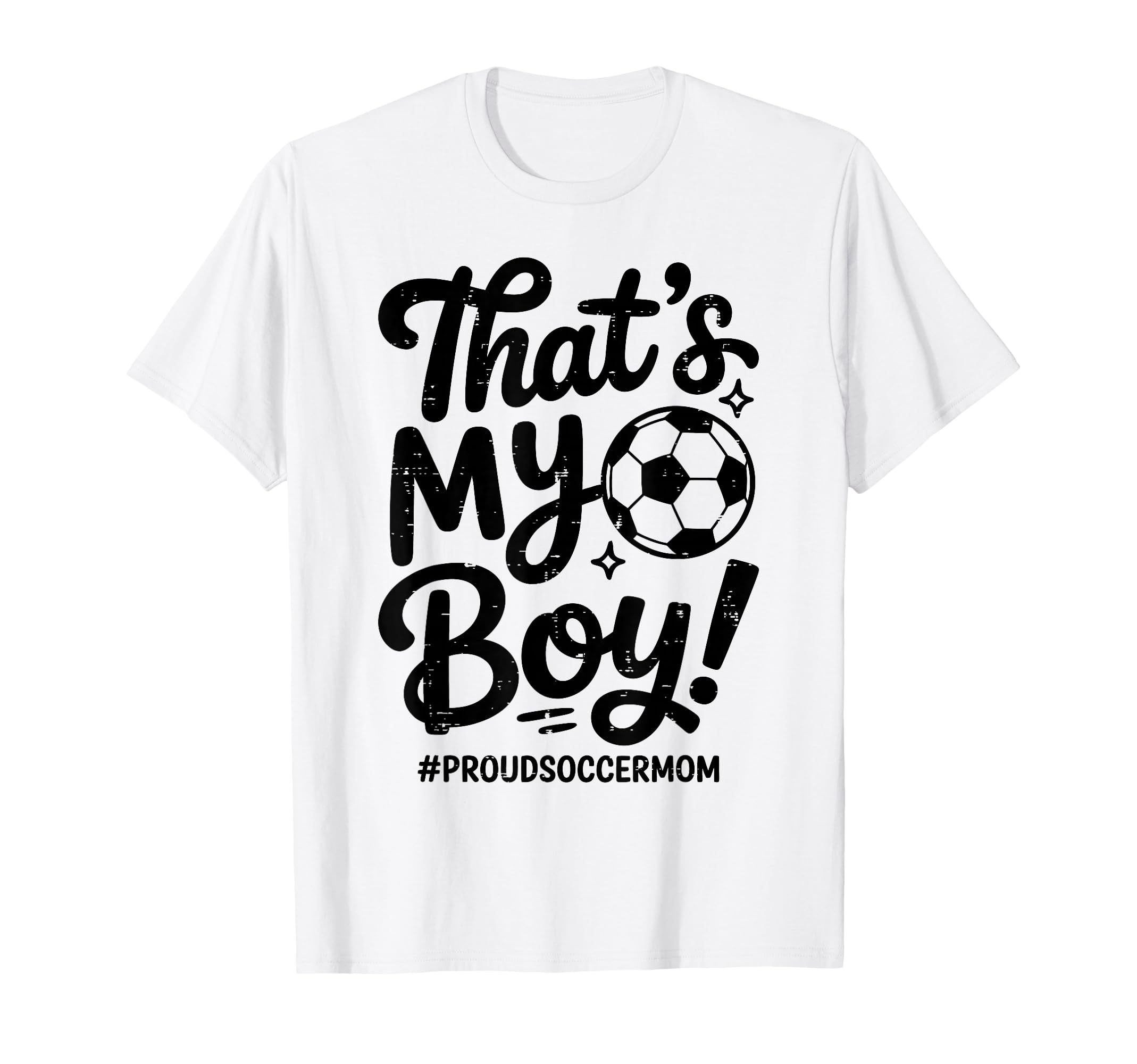 Thats My Proud Soccer Mom Mama T-Shirt - Casual Everyday Wear Men Women