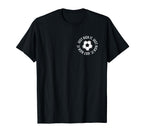 Just Kick It Soccer Soccer Fan T-Shirt - Minimalist Print Unisex