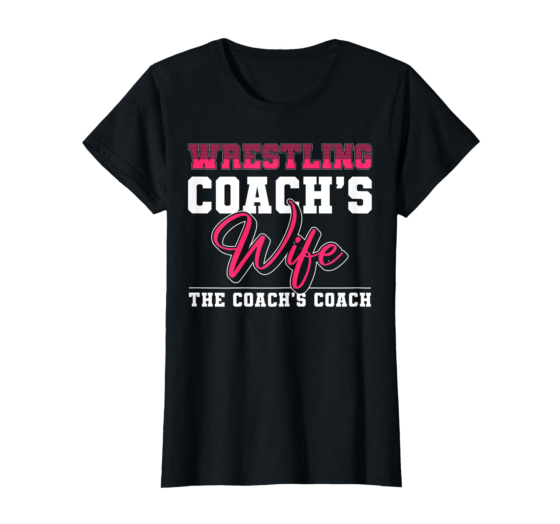 Wrestling Coach Wife Coachs Coach T-Shirt - Custom Art Print for Adults