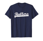 Ballers Basketball Baseball Kickball T-Shirt - Trendy Graphic Men Women