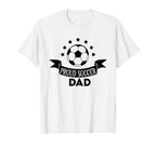 Proud Soccer Dad Father Sport Soccer T-Shirt - Minimalist Print for Adults
