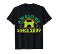 Awesome Since 2009 Funny Soccer T-Shirt - Unique Graphic for Adults