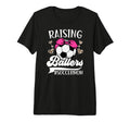 Raising Ballers Soccer Mom Soccer T-Shirt - Streetwear Style Men Women