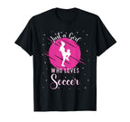 Just Who Loves Soccer Outfit T-Shirt - Aesthetic Graphic Unisex
