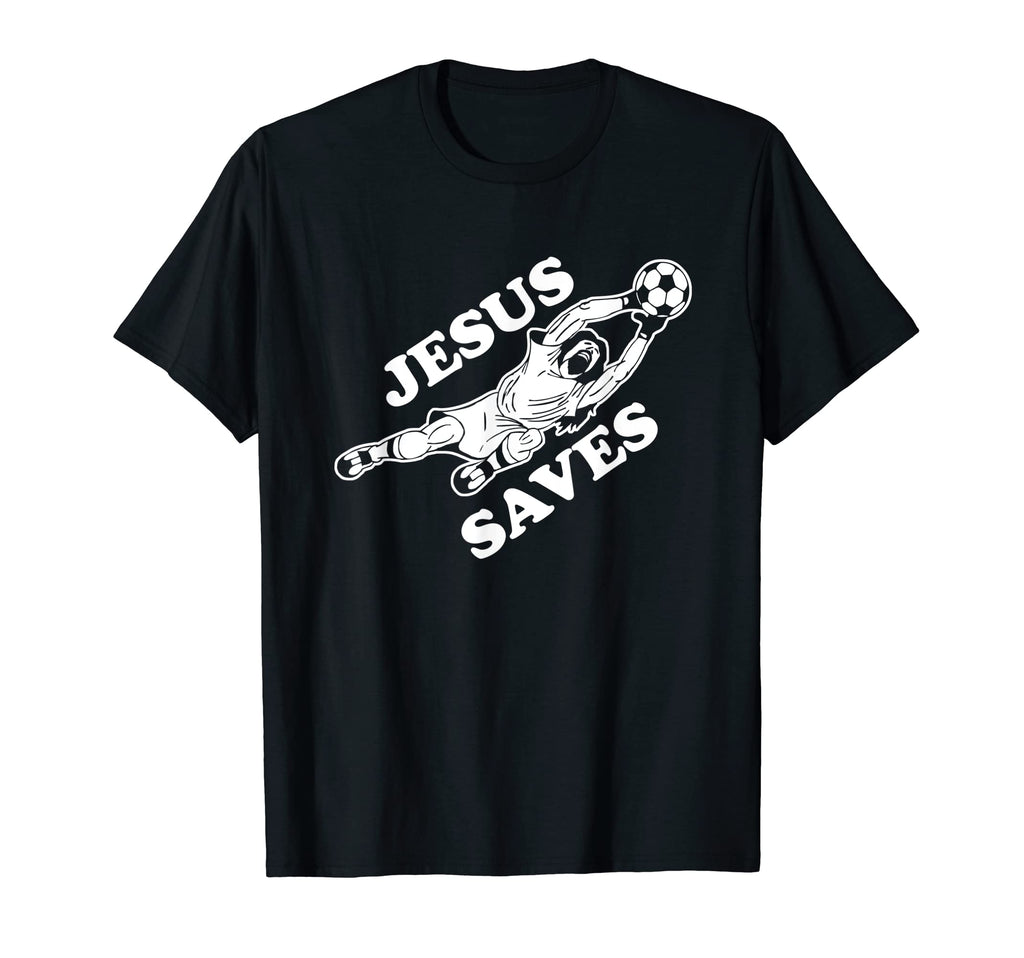 Jesus Saves Soccer Goalie T-Shirt - Trendy Graphic Unisex