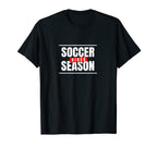 Soccer Season Vibes T-Shirt - Minimalist Print Men Women