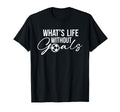 Funny Soccer What Is Life Without T-Shirt - Minimalist Print for Adults