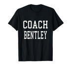 Coach Bentley Custom Football Soccer T-Shirt - Novelty Apparel Unisex