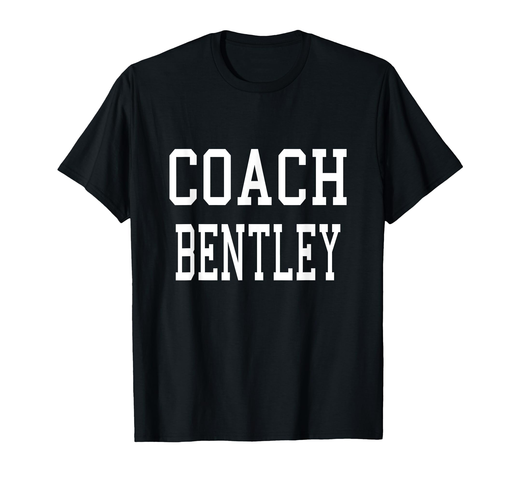 Coach Bentley Custom Football Soccer T-Shirt - Novelty Apparel Unisex