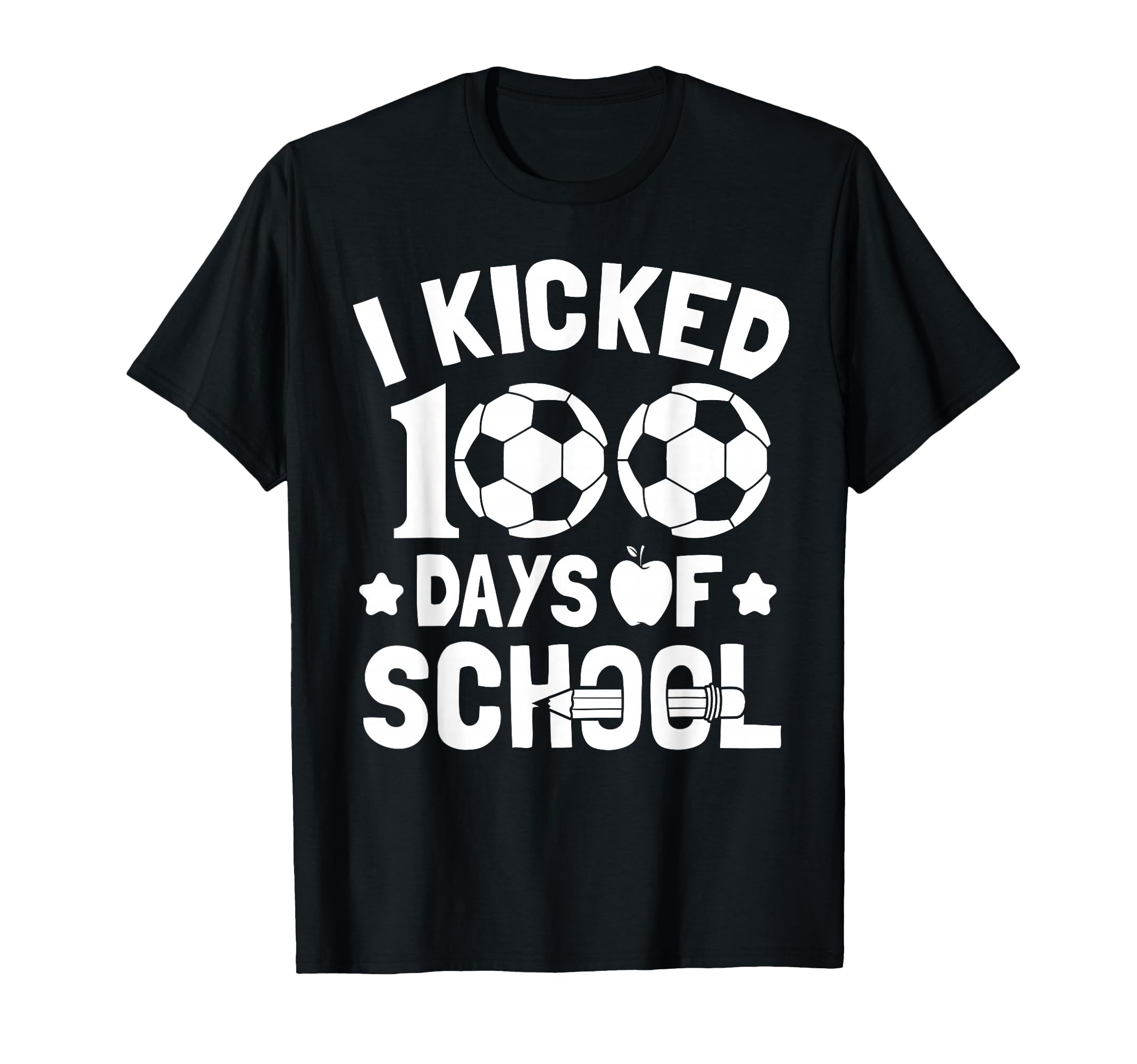 I Kicked 100 Days School Soccer Lovers T-Shirt - Trendy Graphic Unisex