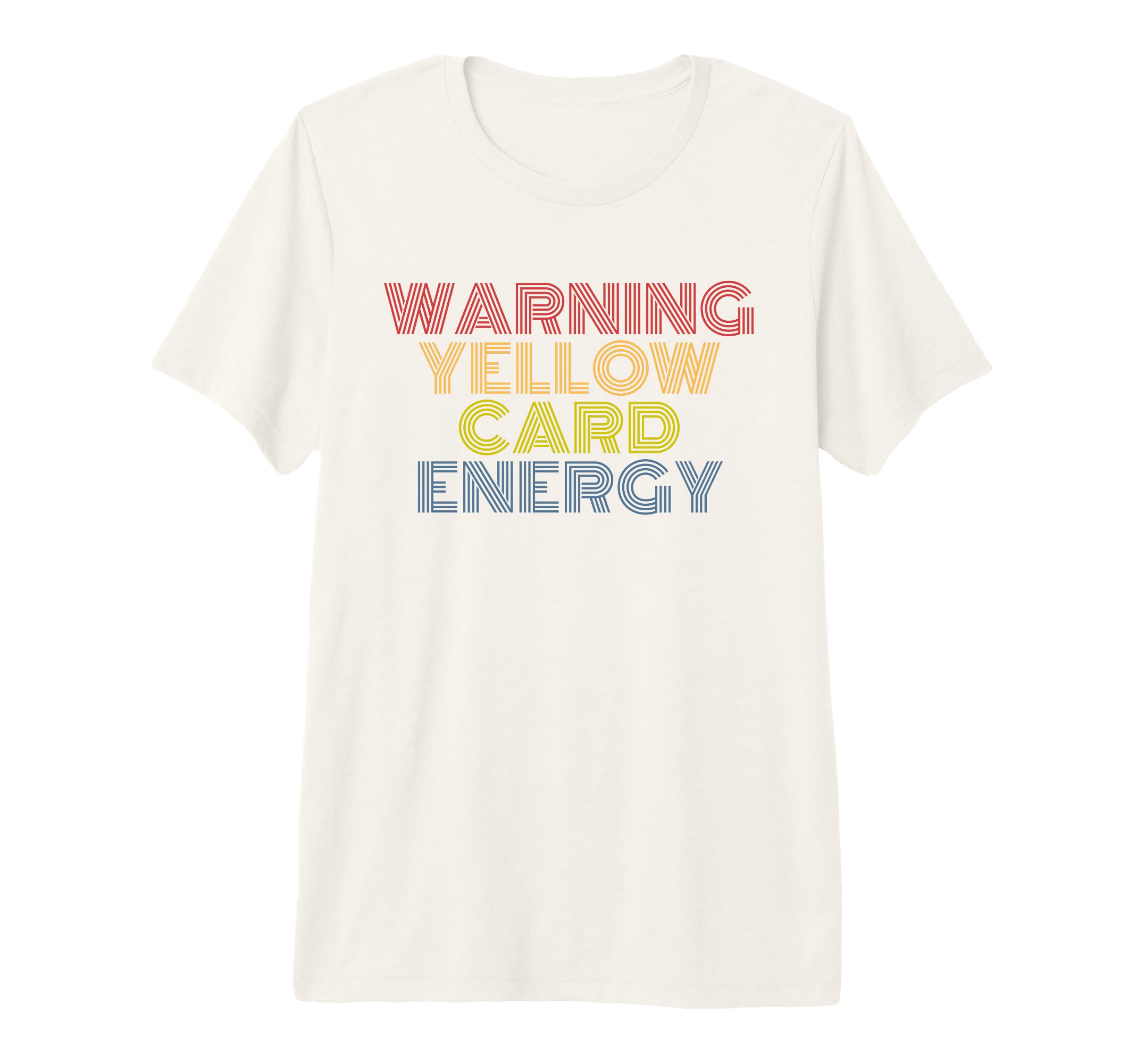 Warning Yellow Card Energy Funny Soccer T-Shirt - Trendy Graphic Unisex