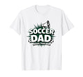 Soccer Dad Louder Than Mom White T-Shirt - Trendy Graphic Men Women