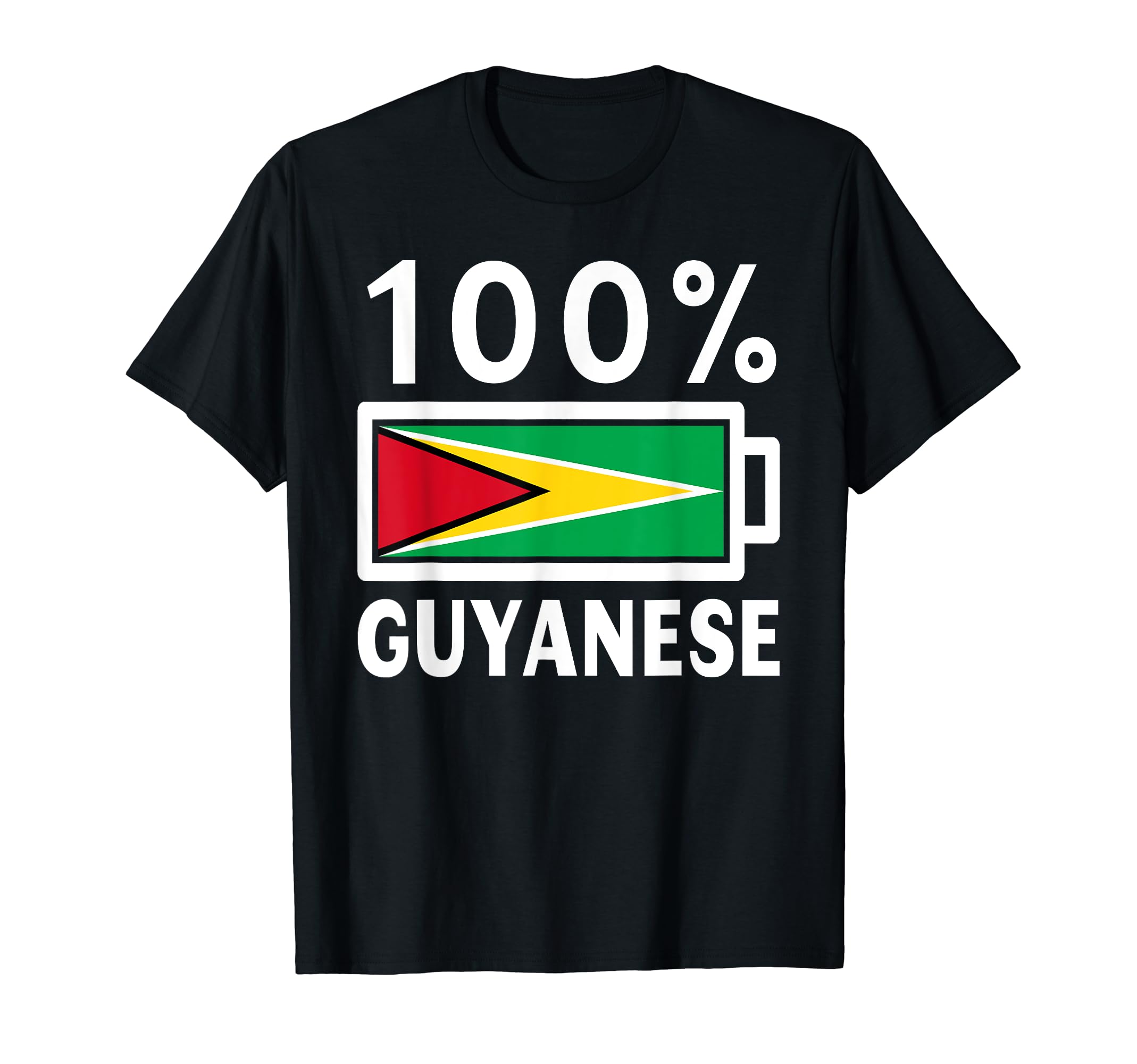 Guyana Flag 100 Guyanese Battery T-Shirt - Casual Everyday Wear Unisex