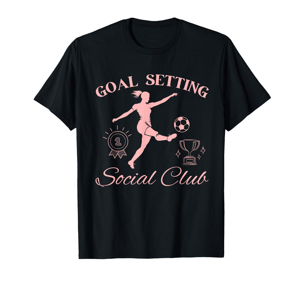 Goal Setting Social Club T-Shirt - Streetwear Style for Adults