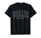 Goalie Mama Soccer Goalie Family Mom T-Shirt - Streetwear Style Men Women