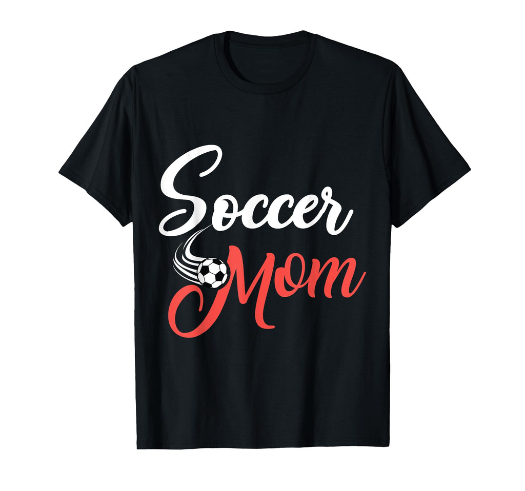 Soccer Mom Soccer Mama Mom Life Soccer T-Shirt - Unique Graphic Men Women