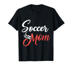 Soccer Mom Soccer Mama Mom Life Soccer T-Shirt - Unique Graphic Men Women