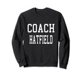 Coach Hatfield Custom Football Sweatshirt - Trendy Graphic Men Women