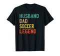 Mens Husband Dad Soccer Legend Fathers Day T-Shirt - Graphic Print Unisex