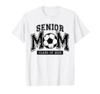 Senior Mom 2025 Soccer Mom Class 2025 T-Shirt - Novelty Apparel Unisex