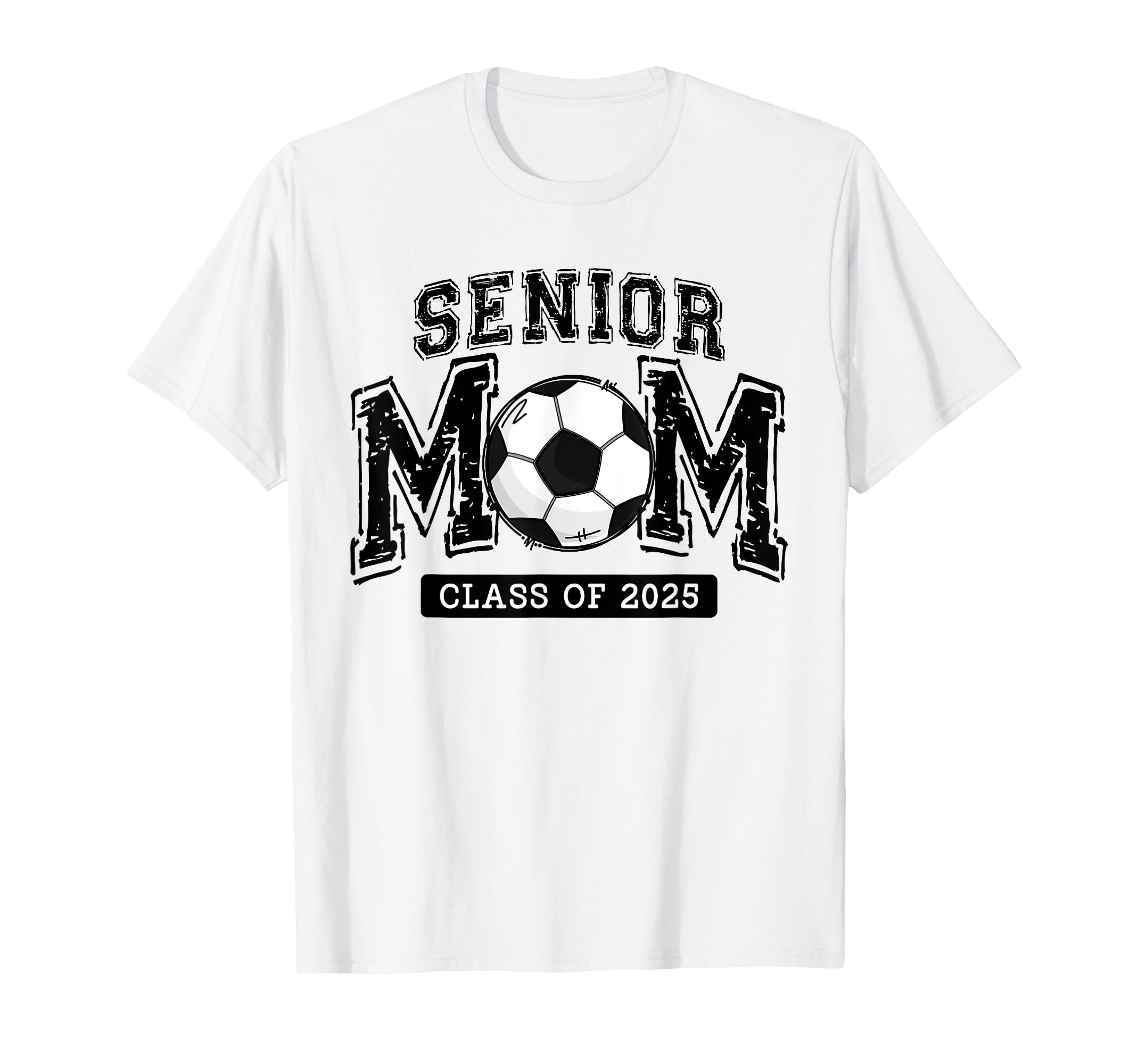 Senior Mom 2025 Soccer Mom Class 2025 T-Shirt - Novelty Apparel Unisex