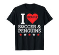 I Love Soccer And Penguins Funny T-Shirt - Fun Novelty Design Men Women