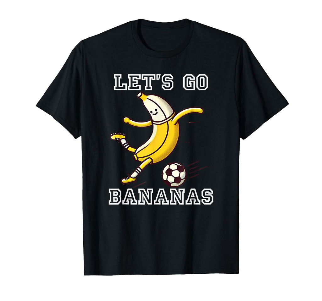 Lets Go Bananas Soccer Player Football T-Shirt - Trendy Graphic Men Women