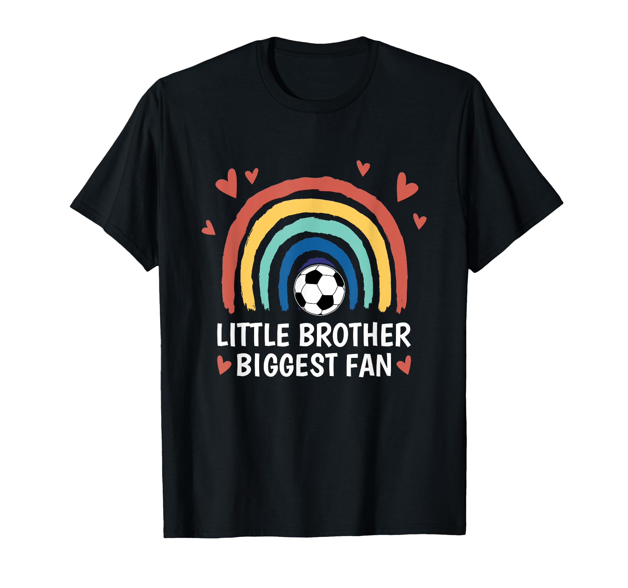 Little Brother Biggest Fan Soccer T-Shirt - Fun Novelty Design Men Women