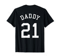 Daddy Uniform No 21 Football Dad T-Shirt - Streetwear Style for Adults
