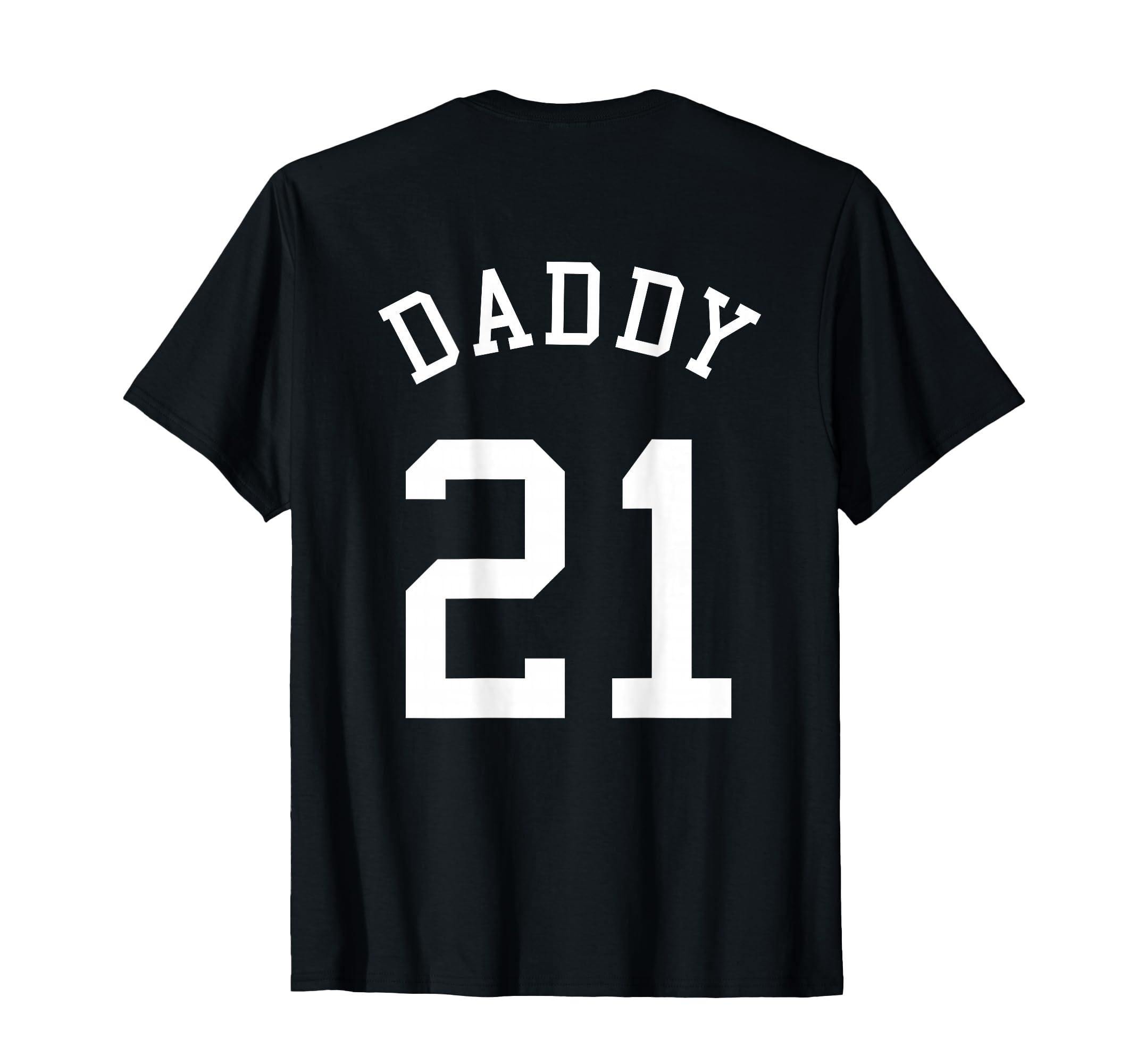 Daddy Uniform No 21 Football Dad T-Shirt - Streetwear Style for Adults