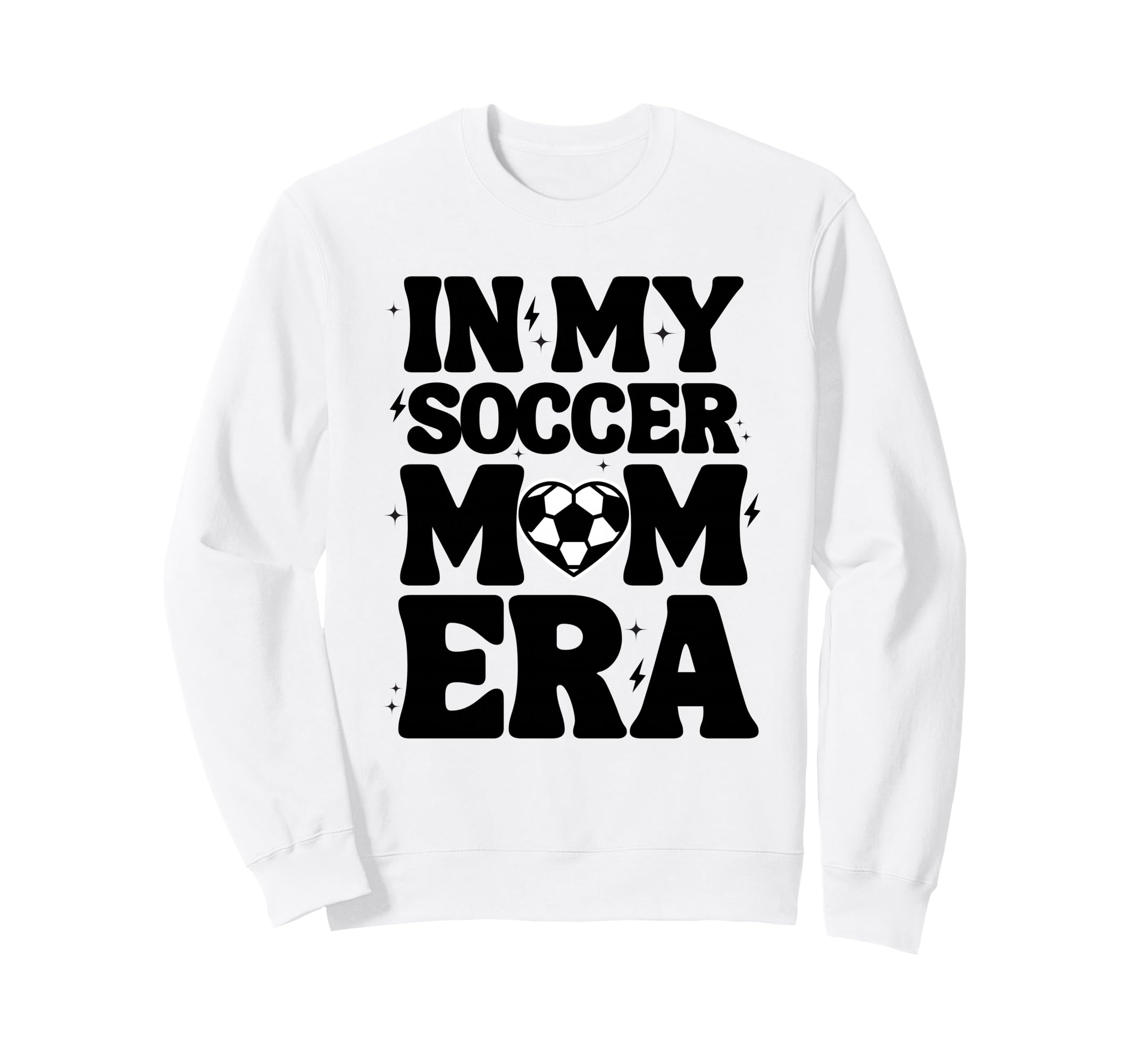 My Soccer Mom Era Soccer Mama Sweatshirt - Casual Everyday Wear Men Women