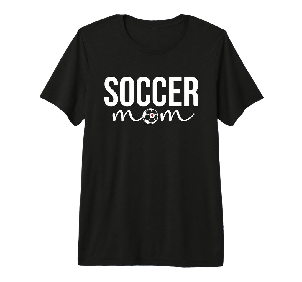 Soccer Mom Soccer Player Mother Soccer T-Shirt - Streetwear Style Unisex