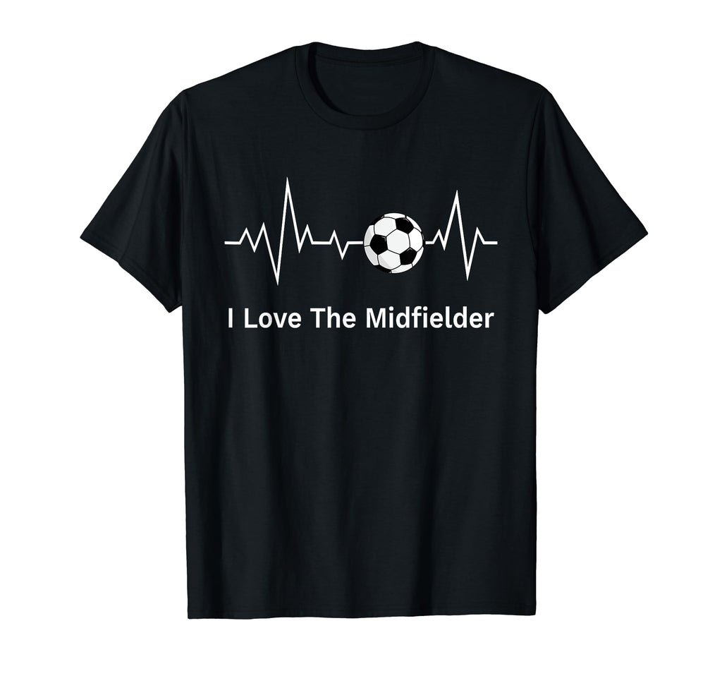 Soccer Mamas I Love Midfielder T-Shirt - Minimalist Print Men Women