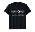 Soccer Mamas I Love Midfielder T-Shirt - Minimalist Print Men Women