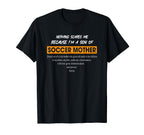 Funny Sayings Soccer Mother Family T-Shirt - Minimalist Print for Adults