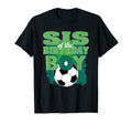 Sis Birthday Soccer Group Family T-Shirt - Casual Everyday Wear for Adults